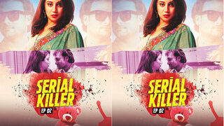 SERIAL KILLER Episode 2 | Viral MMS